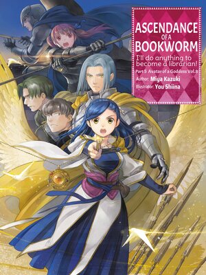 cover image of Ascendance of a Bookworm, Part 5, Volume 8